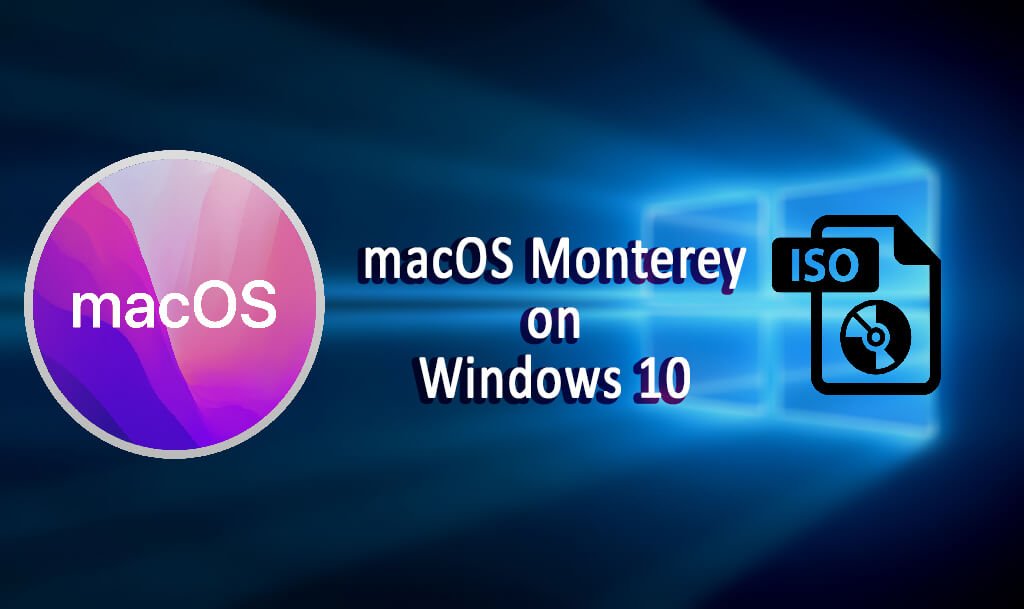 how to download macos monterey on windows 10