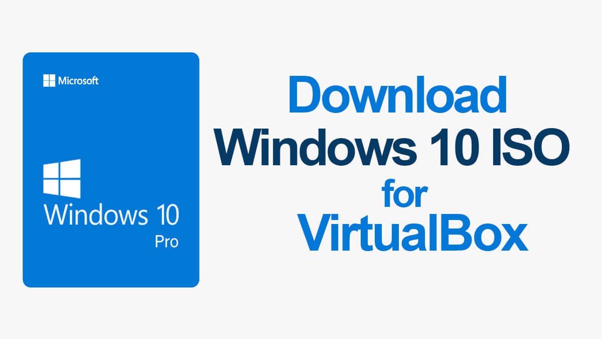 virtual box windows 10 iso