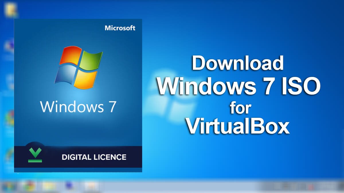 Fast Download Windows 7 ISO file for VirtualBox Official Links ...