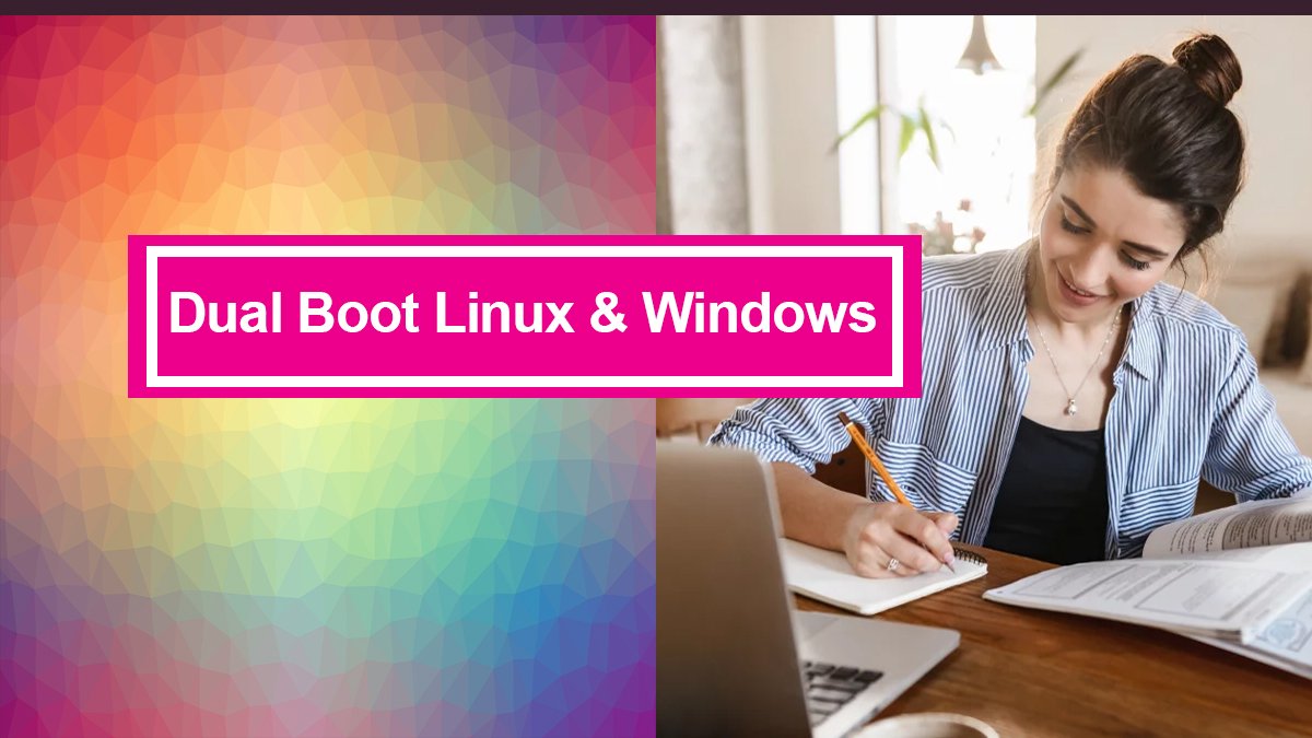 How To Dual Boot Linux And Windows? - ITechScreen