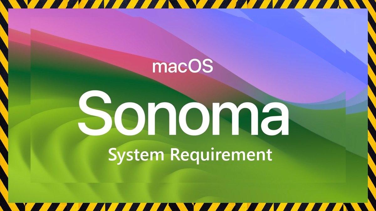 macOS Sonoma System Requirements - iTechScreen